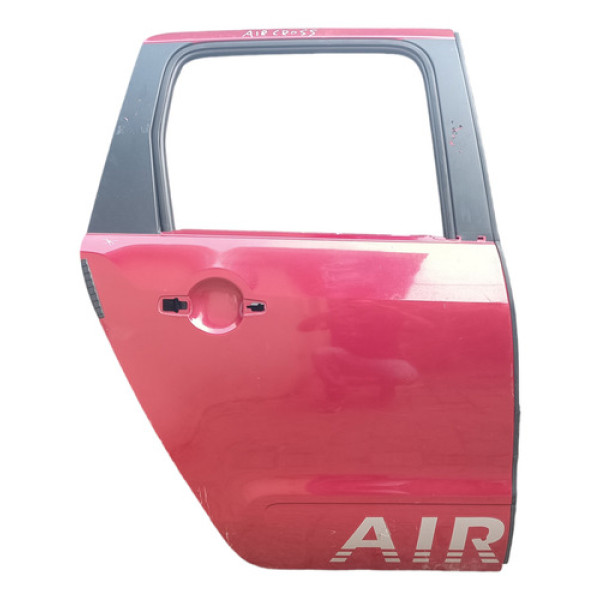 Porta Traseira Direita Aircross 2010 A 2015  D